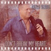 Don't Break My Heart - EP