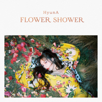 HyunA - Flower Shower artwork