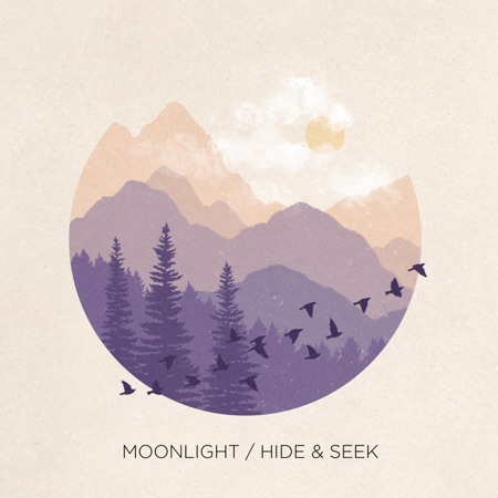 Moonlight / Hide & Seek