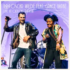 Oscar Wilde (Live at Odeon Theatre) [feat. Grace Barbe] - Single - The Cat Empire