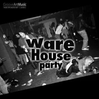 Warehouse Party by Various Artists album reviews, ratings, credits