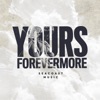 Yours Forevermore (feat. Rachel Collins) - Single