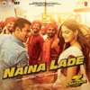 Naina Lade (From "Dabangg 3") - Single