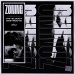 The Bloody Beetroots & ZHU - Zoning