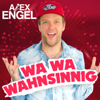 Alex Engel - Wa Wa Wahnsinnig - EP artwork
