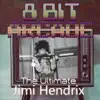 The Ultimate Jimi Hendrix album lyrics, reviews, download