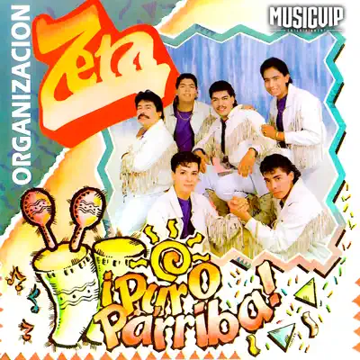 ¡Puro Parriba! - Organización Zeta ¡Puro Parriba! - Organización Zeta