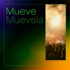 Mueve Muévela - Single