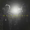 Millonario - Single album lyrics, reviews, download