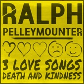 3 Love Songs, Death and Kindness - EP artwork