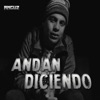Anguz - Andan Diciendo