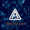 Need Your Love - Single