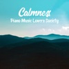 Calmness: Piano Music Lovers Society
