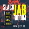 Slack Jab Riddim - EP