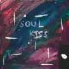 Stream & download Soul Kiss