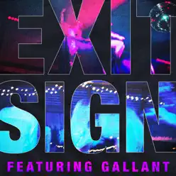 Exit Sign (feat. Gallant) - Single - The Knocks Exit Sign (feat. Gallant) - Single - The Knocks