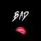 Bad - 2puff lyrics