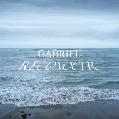Reconocer - Gabriel