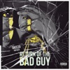 Return of the Bad Guy - EP