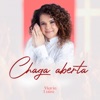 Chaga Aberta - Single