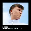 Wat Doen We - Single album lyrics, reviews, download
