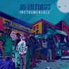 86 Witness Instrumentals album lyrics, reviews, download