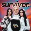 Stream & download Survivor (feat. The Ellas Show) - Single