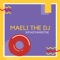 Predident - MAELI THE DJ lyrics