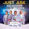 Just Ask (feat. Minister Leroy Pirtle) - Single