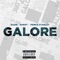 Galore (feat. Eaziie, Emray & Prince Stanley) - The Kollectiv lyrics