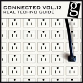 Connected, Vol. 12 - Real Techno Guide artwork
