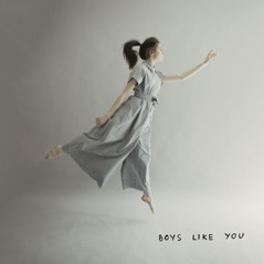 Boys Like You - Single
