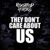They Don't Care About Us - Single, 2019
