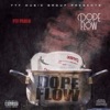 Dope Flow - EP
