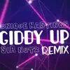Giddy Up (Sir Nutz Remix) - Single album lyrics, reviews, download
