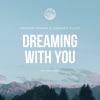 Dreaming with You (feat. Max Landry) - Single