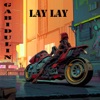 Lay Lay - Single