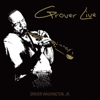 Just the Two of Us (Live) - Grover Washington, Jr.