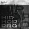 Pro Reese - Hip Hop Pro