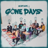 Mixtape : Gone Days artwork