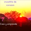 cruceñita de corazon - Crea y emprende
