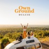 Own Ground - Single