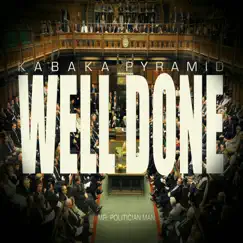 Well Done - Single by Kabaka Pyramid album reviews, ratings, credits