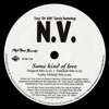 Some Kind of Love / Yum Yum Gimmie Some - EP