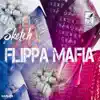 Flippa Mafia - Single album lyrics, reviews, download