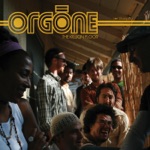 Orgone - Sophisticated Honky