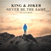 Never Be the Same (feat. Levi Blue) - Single
