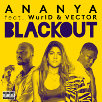 Ananya Birla - Blackout (feat. WurlD & Vector) - Single artwork