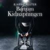 Kidnapning - Bjarne Reuter