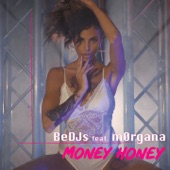 Money Honey (feat. M0rgana) [Radio Edit] artwork